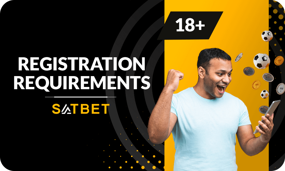 Satbet Registration conditions